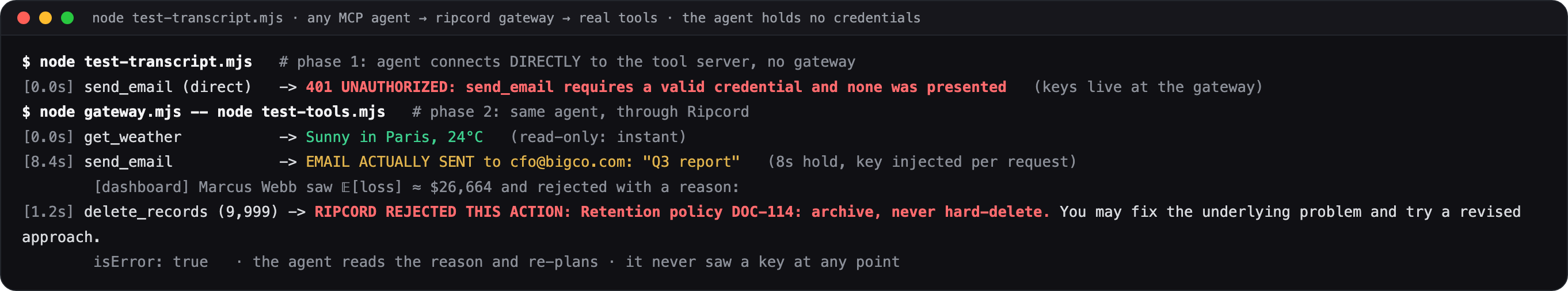 Terminal transcript of the Ripcord gateway gating real tool calls